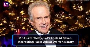 Warren Beatty Birthday Special: 7 Interesting Facts About The Hollywood Legend