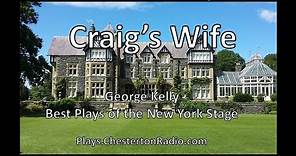 Craig's Wife - George Kelly - Best Plays of the New York Stage - Pulitzer Prize