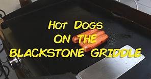 Hot Dogs on the Blackstone Griddle
