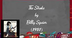 The Stroke (Lyrics) - Billy Squier | Correct Lyrics