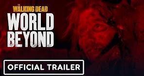 The Walking Dead: World Beyond Trailer