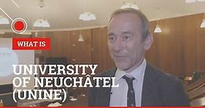 University of Neuchâtel (What Is Series)