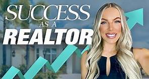 How to Be SUCCESSFUL as a Real Estate Agent [7 HUGE tips]