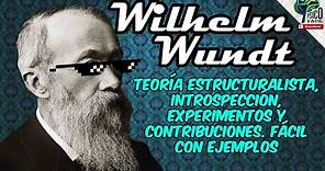 WILHELM WUNDT | PADRE DE LA PSICOLOGÍA |TEORÍA RESUMIDA CON EJEMPLOS Y EXPERIMENTOS FT. @psicovlog