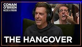 Ed Helms Was Overwhelmed By The Success Of “The Hangover” | Conan O’Brien Needs a Friend