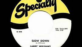 1st RECORDING OF: Slow Down - Larry Williams (1958)