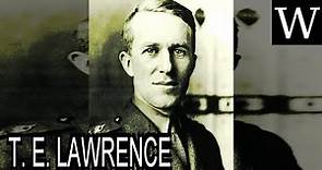 T. E. LAWRENCE - Documentary