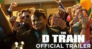 The D Train - Official Trailer