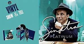 Frank Sinatra Vinyl Unboxing: Sinatra Platinum
