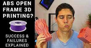 Printing ABS with an open frame 3D printer?