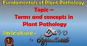 Terms and concept in Plant Pathology | Definition