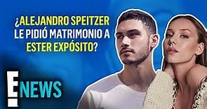 ¿Alejandro Speitzer le pidió matrimonio a Ester Expósito?
