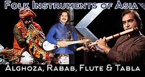 Musical Instruments of Pakistan Flute, Rubaab, Alghoza & Tabla, Sounds of Pakistan
