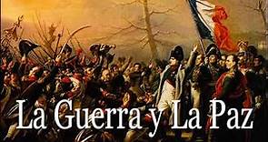 La Guerra y La Paz - León Tolstói (Audio)