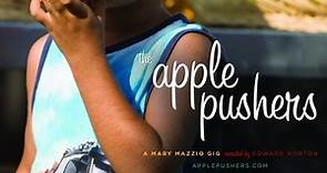 The Apple Pushers - Film 2011