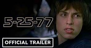 5-25-77 - Official Trailer (2022) John Francis Daley, Austin Pendleton