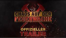CHAOS AUF DER FEUERWACHE | OFFIZIELLER TRAILER | Paramount Pictures Germany