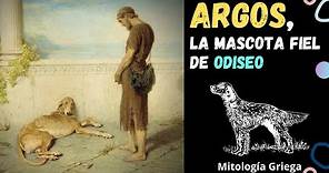 ARGOS, la fiel mascota de Odiseo | Mitología Griega