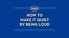 TV Commercial Spot - Lowe's How to Make It Quiet By Being Loud - Rotisserie? Never Stop Improving