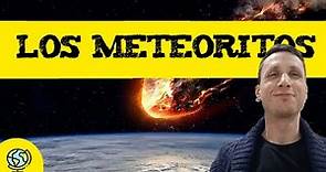 Los meteoritos 🪨 Que es un meteorito?