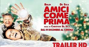 AMICI COME PRIMA | Trailer Ufficiale del nuovo film con Massimo Boldi e Christian De Sica