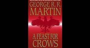 A Feast For Crows [1/4] by George R. R. Martin (Ted Stoddard)
