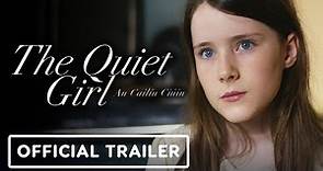 The Quiet Girl - Official Trailer (2023) Catherine Clinch, Carrie Crowley