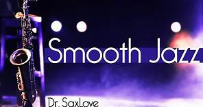 Straight Up Smooth Jazz • 2 Hours Smooth Jazz Saxophone Instrumental Music for Relaxing and Study