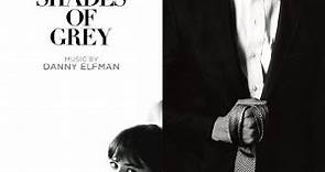 Danny Elfman - Fifty Shades Of Grey (Original Motion Picture Score)