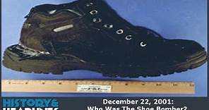 December 22, 2001: Who Was The Shoe Bomber?
