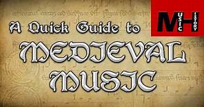 Medieval Music [Music History]