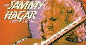 Sammy Hagar - Loud And Clear