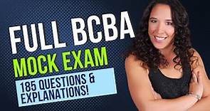 Full BCBA Mock Exam! 185 Mock Questions and Answers With Explanations