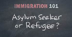Immigration 101: Refugees, Migrants, Asylum Seekers - What's the Difference?
