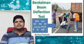 Benkelman Beam Deflection Test (BBD Test)