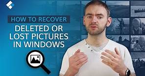 How to Recover Deleted or Lost Pictures in Windows?