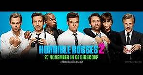 Horrible Bosses 2 | Officiële trailer 2 | Nederlands ondertiteld | 27 november in de bioscoop