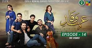 Drama Ehd-e-Wafa | Episode 14 - 22 Dec 2019 (ISPR Official)