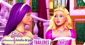 Barbie™ La Princesa y La Estrella De Pop | Tráiler Oficial | Barbie