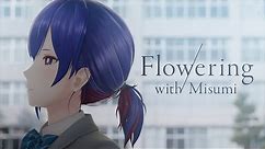 理芽 - Flowering (with Misumi) / RIM - Flowering (with Misumi) (Official Music Video)