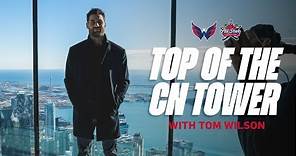 Tom Wilson from the top of the CN Tower