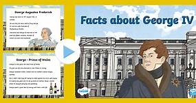 Facts about George IV