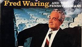 Fred Waring & The Pennsylvanians - Broadway Cavalcade