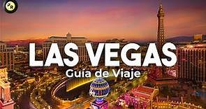 Lugares para visitar en Las Vegas - Guía de Viaje