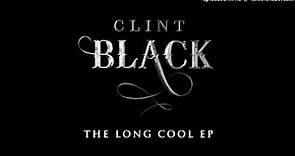 Clint Black - Long Cool Woman