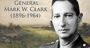 General Mark W. Clark (1896-1984)