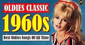 Greatest 60s Music Hits - Top Songs Of 1960s - Golden Oldies Greatest Hits Of 60s Songs Playlist