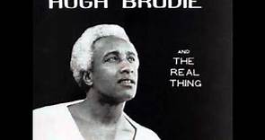 Hugh Brodie And The Real Thing - Down Lonely Roads (Kheba [1975])