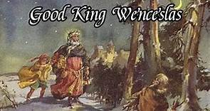 Good King Wenceslas - Traditional English Christmas Carol