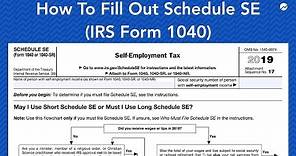 How to Fill out Schedule SE (IRS Form 1040)